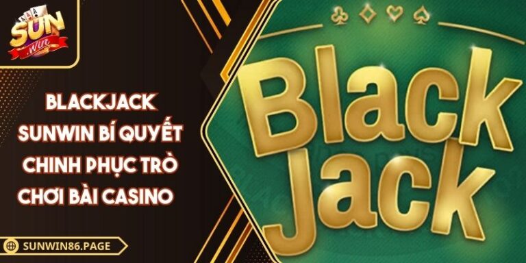Blackjack SUNWIN