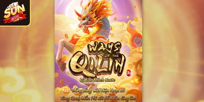 Kỳ Lân Mách Nước SUNWIN - Trò Chơi Nổ Hũ Với Phần Thưởng Lớn 1 Giới thiệu game Kỳ Lân Mách Nước SUNWIN