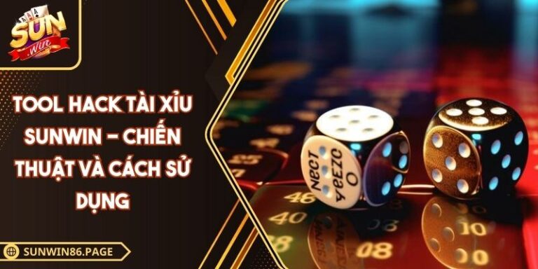 Tool hack Tài Xỉu SUNWIN